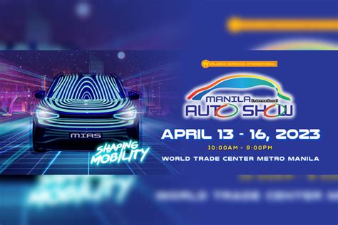 2023 Manila International Auto Show set to happen .